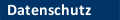 Datenschutz